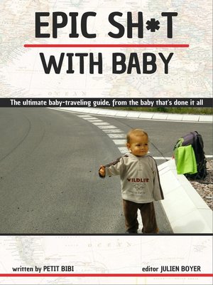 cover image of Epic Sh*t with Baby
